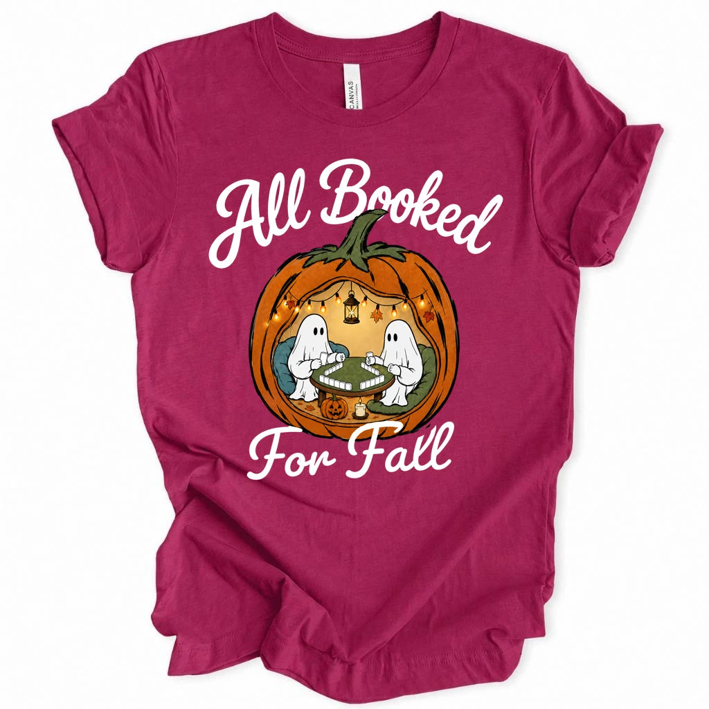 All booked for fall T-Shirt