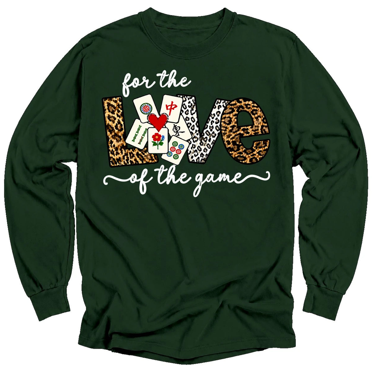 For The Love Of The Game Mahjong Long Sleeve T-Shirt