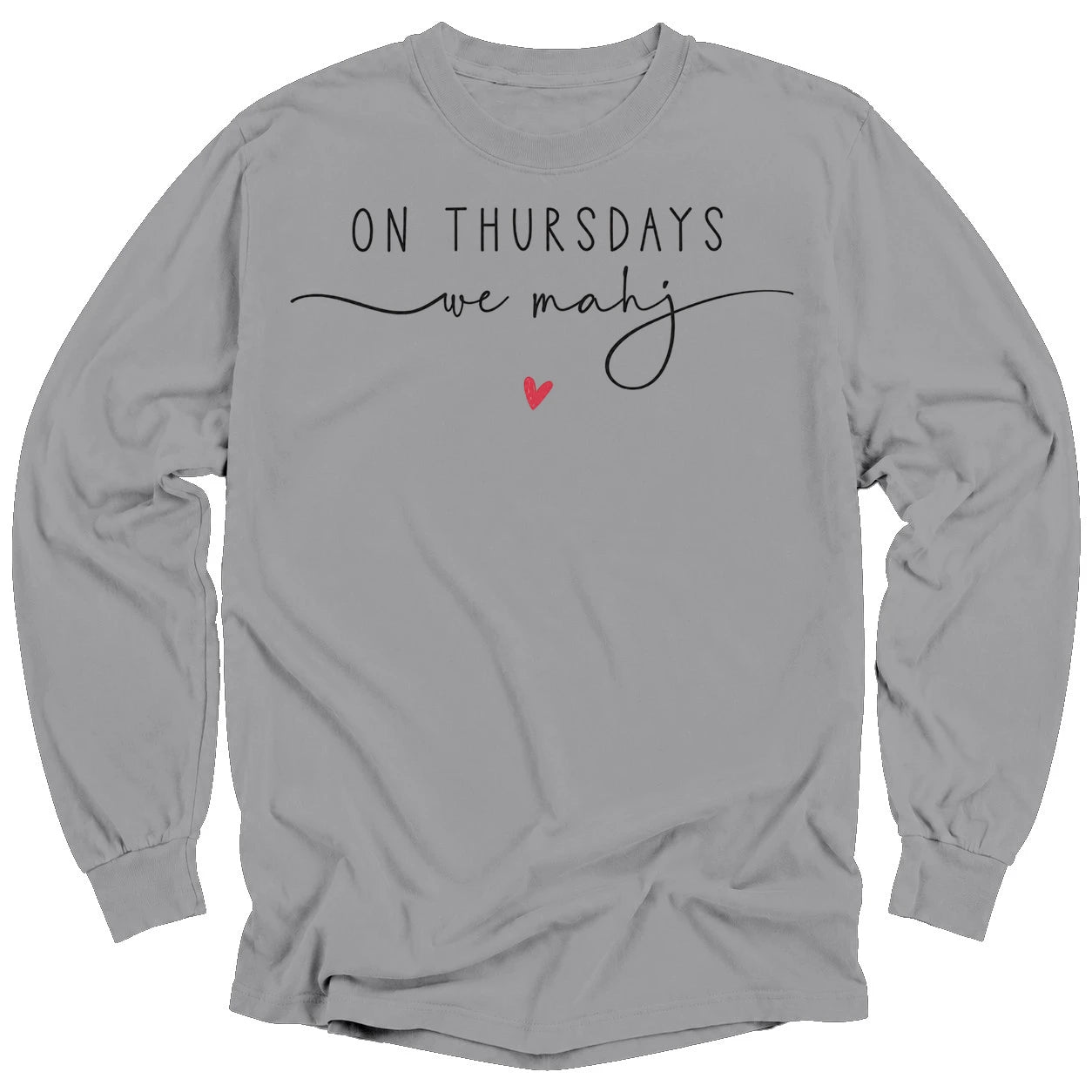 On Thursdays we mahj Long Sleeve T-shirt
