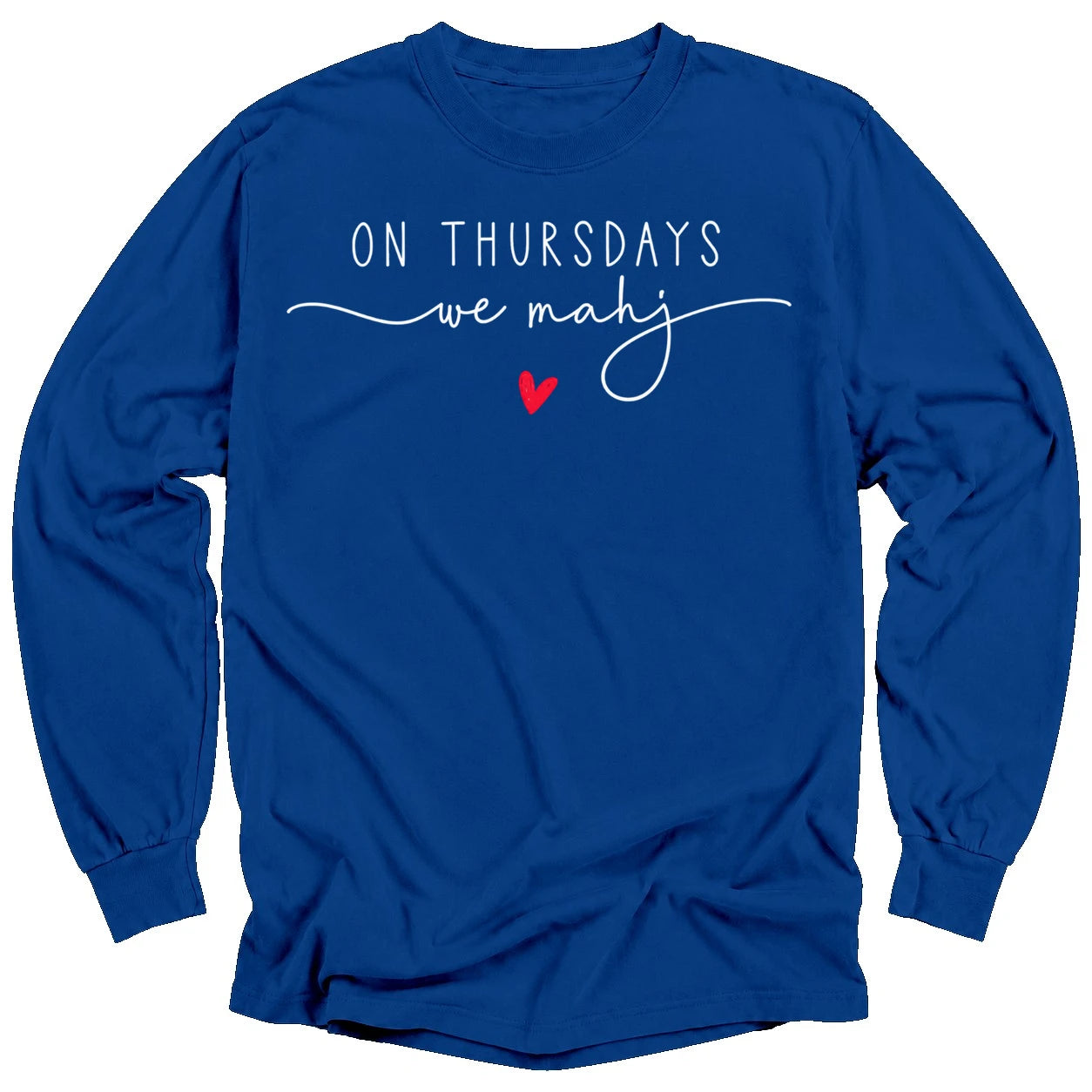 On Thursdays we mahj Long Sleeve T-shirt