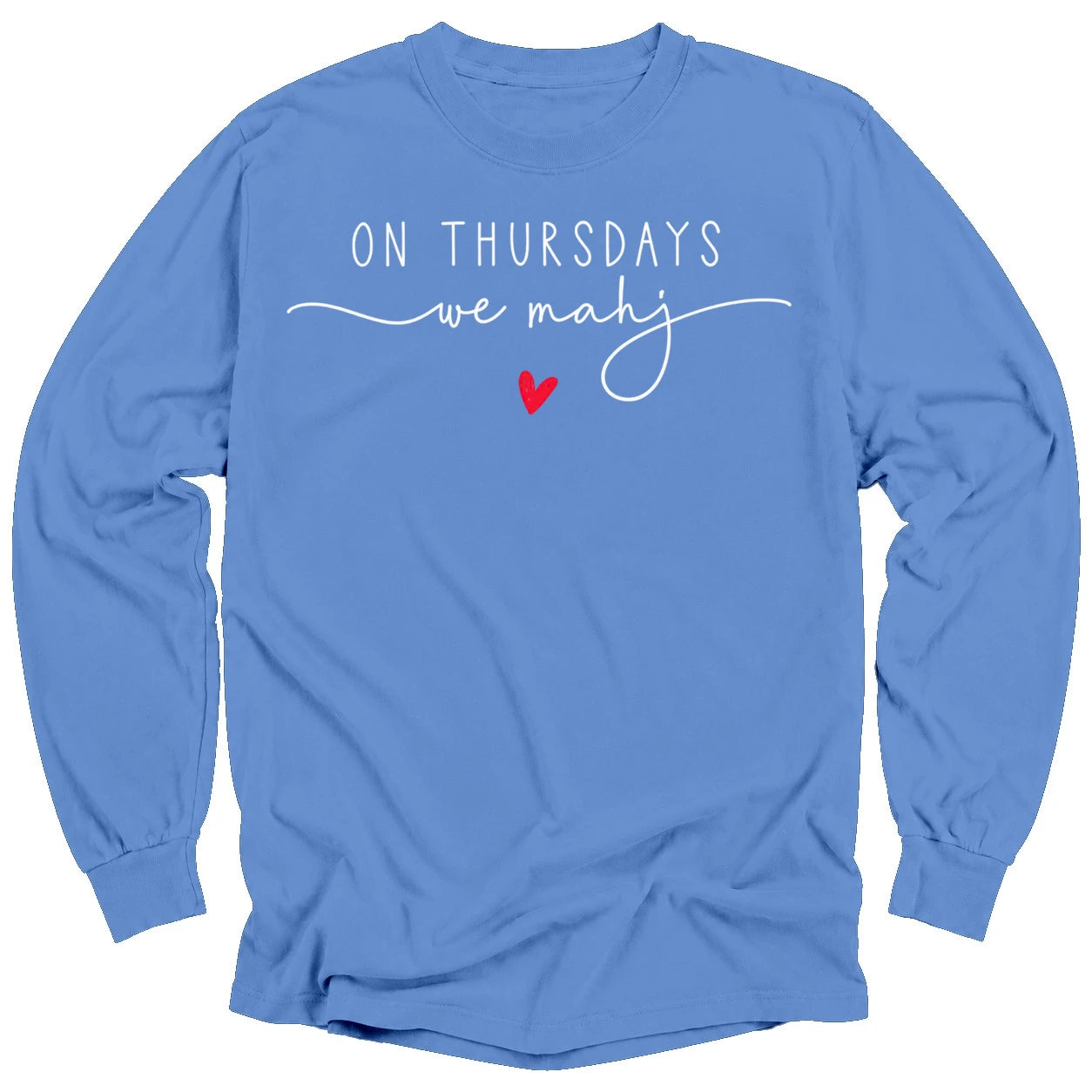 On Thursdays we mahj Long Sleeve T-shirt