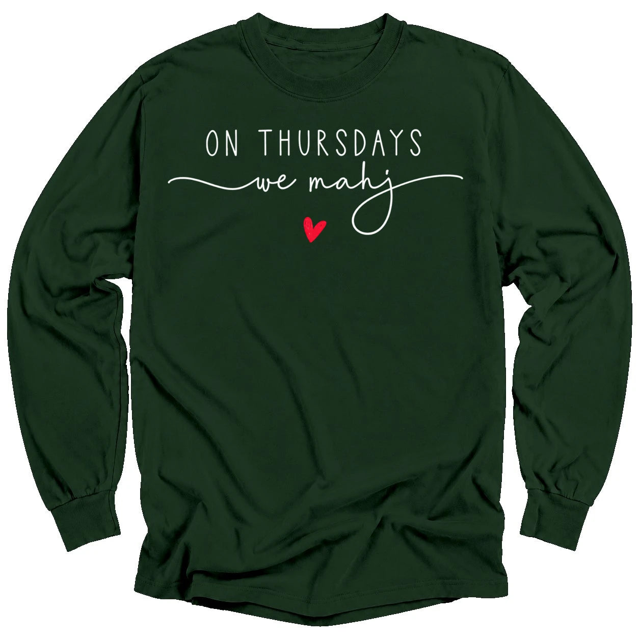 On Thursdays we mahj Long Sleeve T-shirt