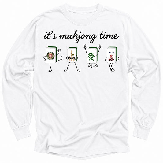 It's Mahjong Time Long Sleeve T-shirt
