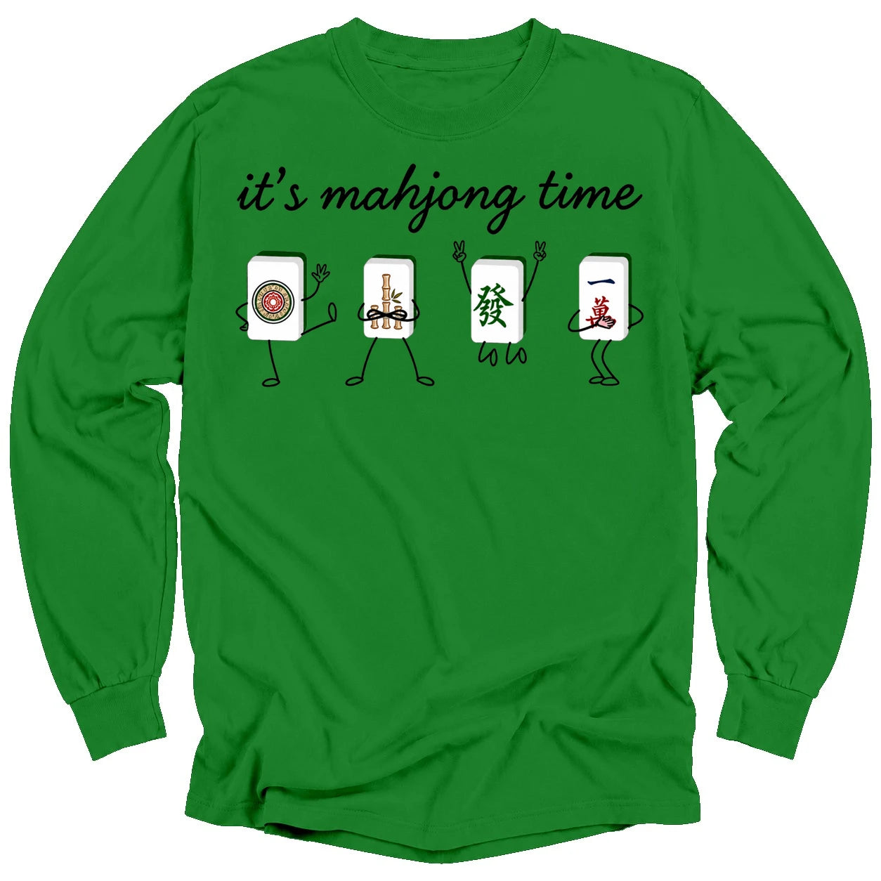 It's Mahjong Time Long Sleeve T-shirt