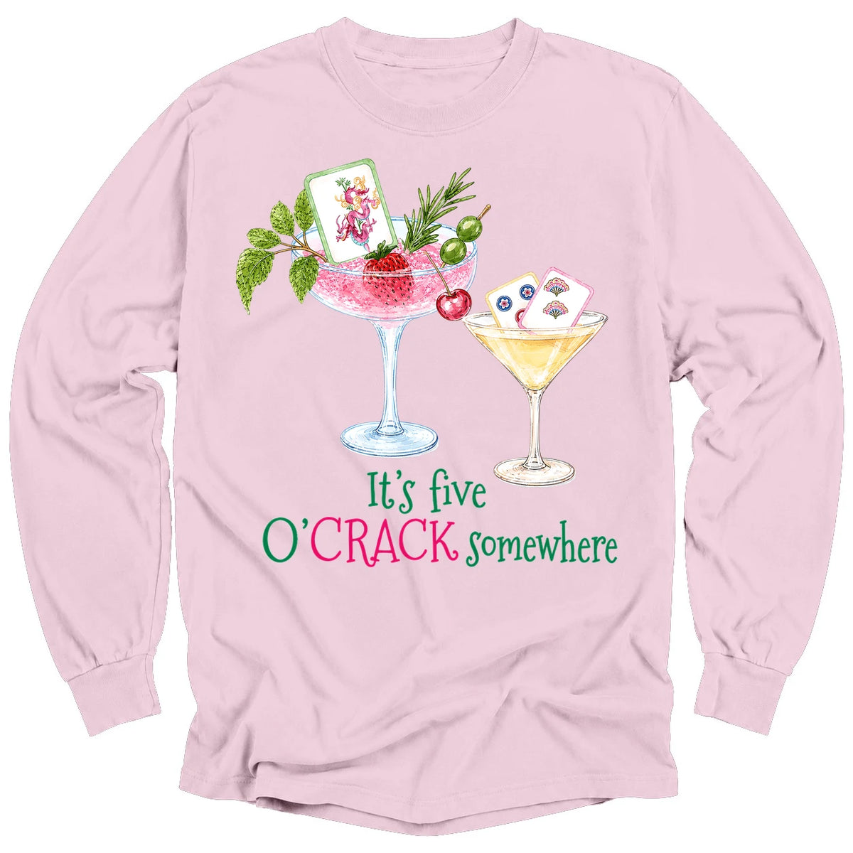 It’s Five O’Crack Somewhere Long Sleeve T-Shirt