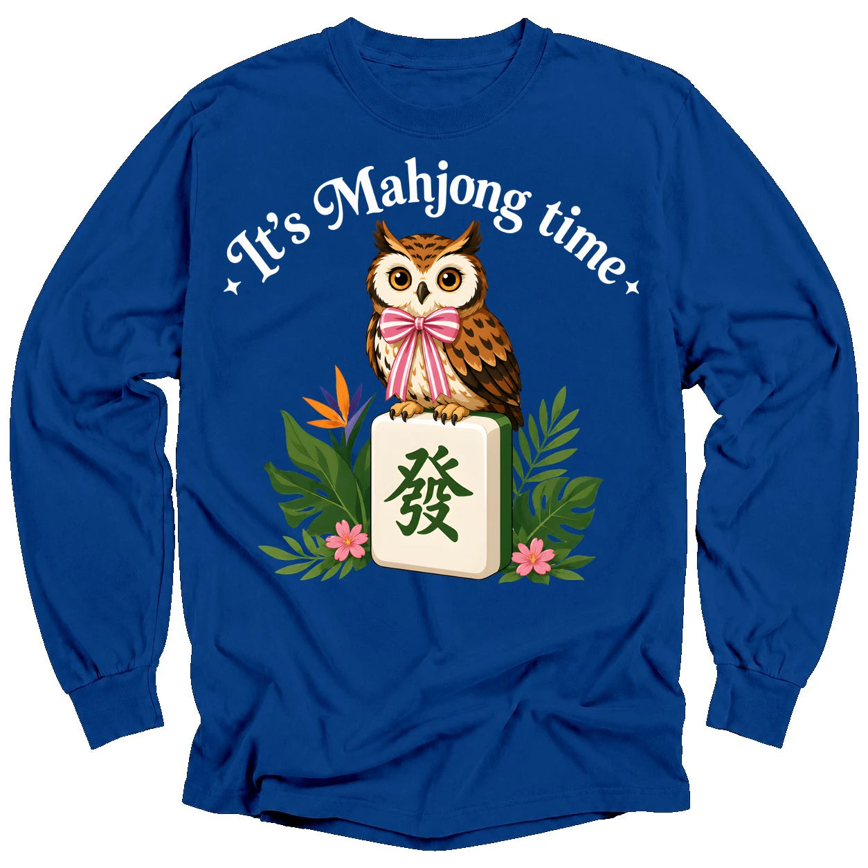 It’s Mahjong Time Owl Long Sleeve T-Shirt