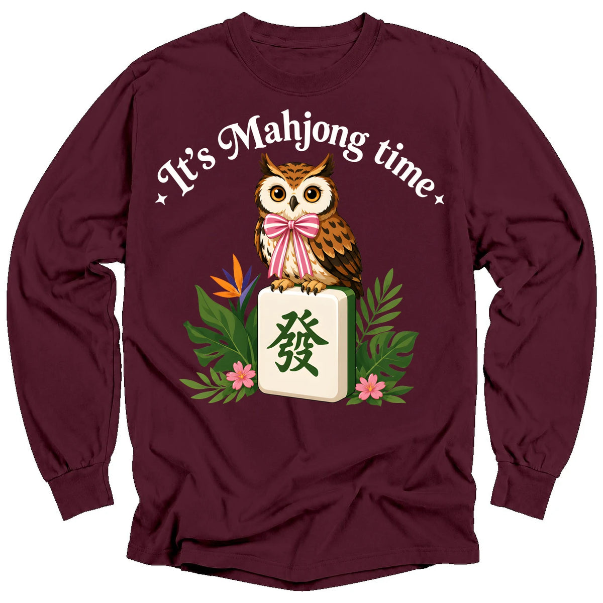It’s Mahjong Time Owl Long Sleeve T-Shirt