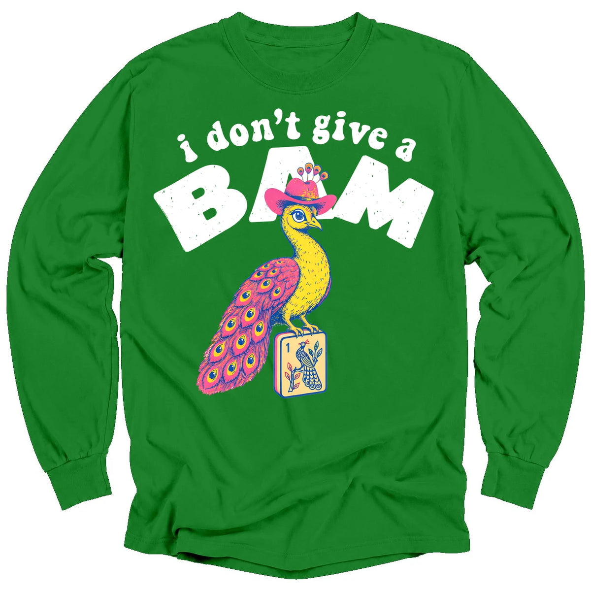 I Don’t Give A Bam Long Sleeve T-Shirt
