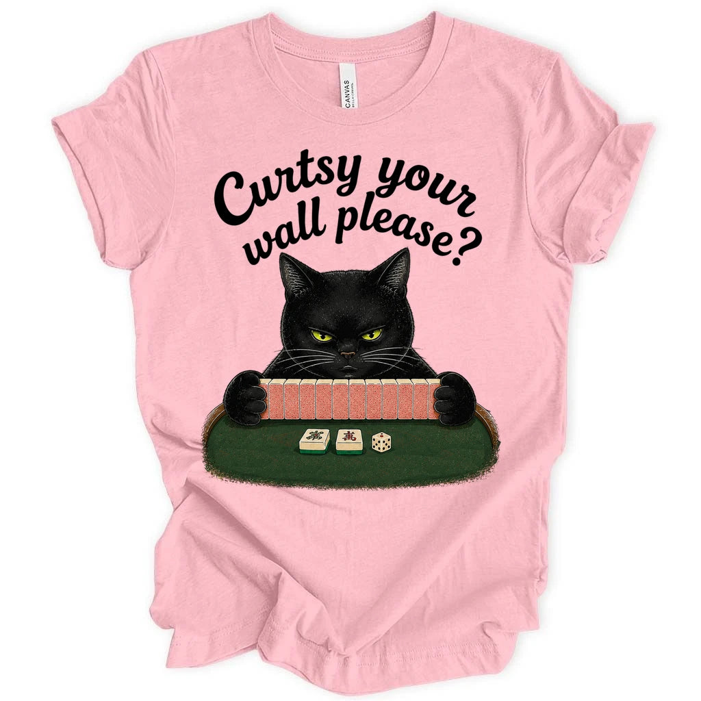 Curtsy your wall please T-Shirt