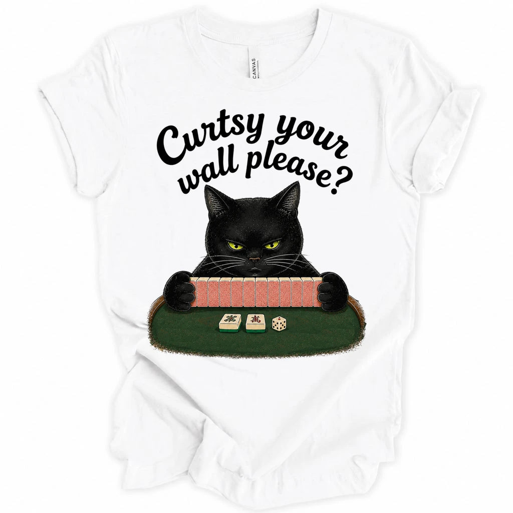 Curtsy your wall please T-Shirt