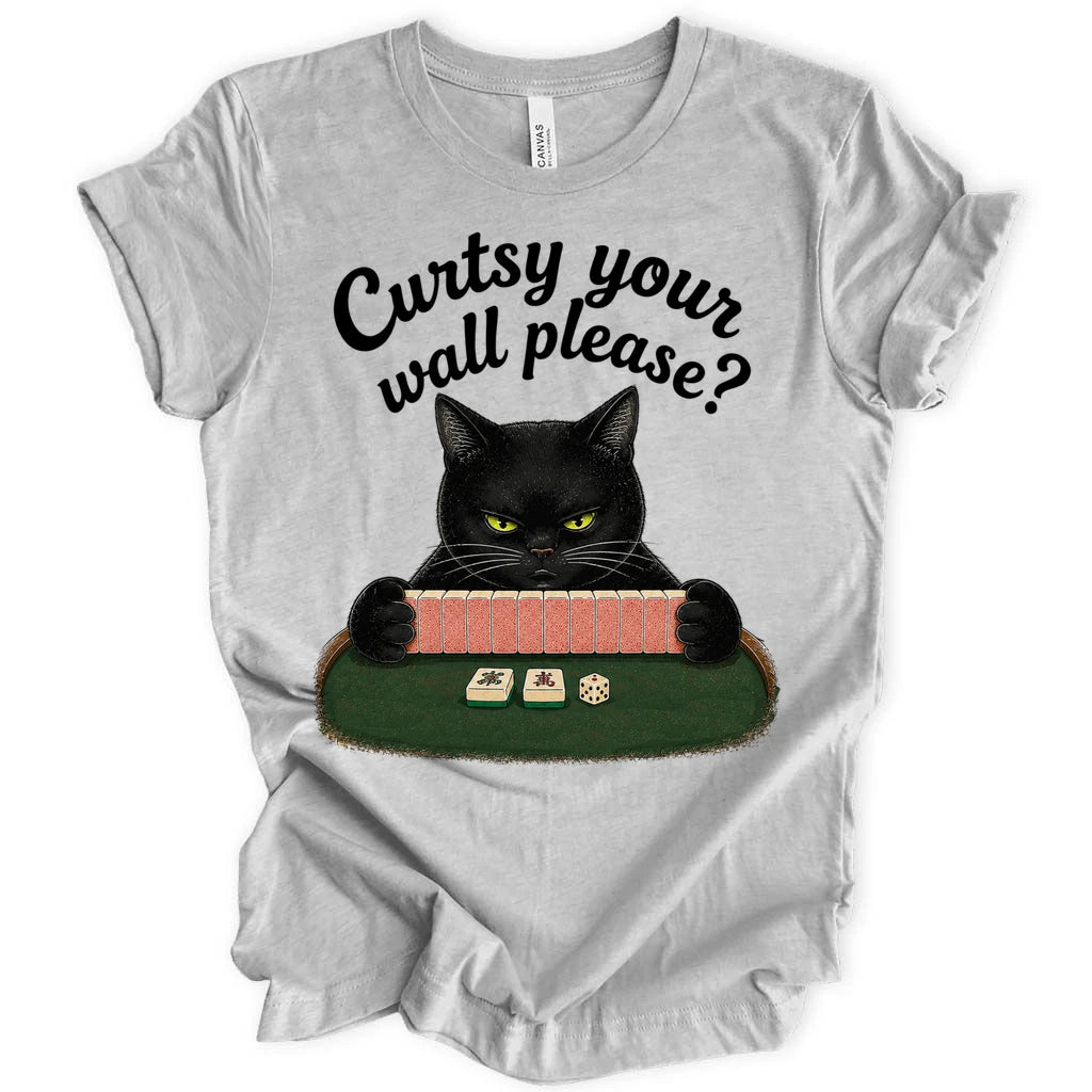 Curtsy your wall please T-Shirt
