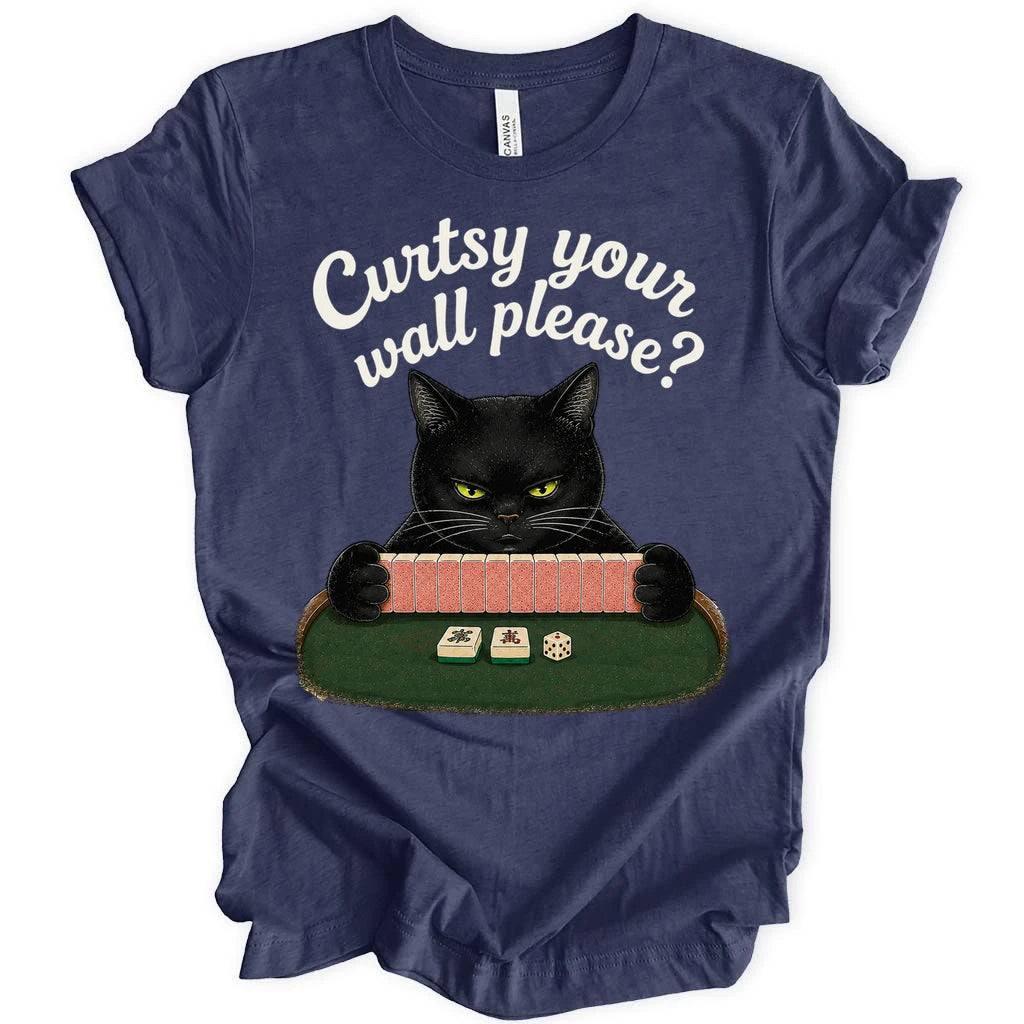 Curtsy your wall please T-Shirt