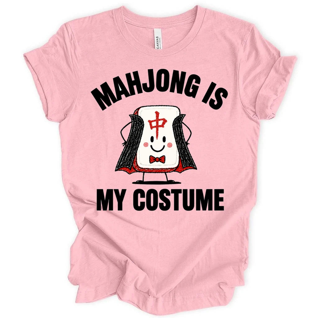 Mahjong is my costume T-Shirt