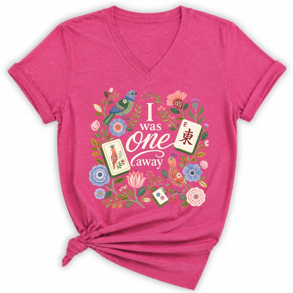 I Was One Away Lady V-neck