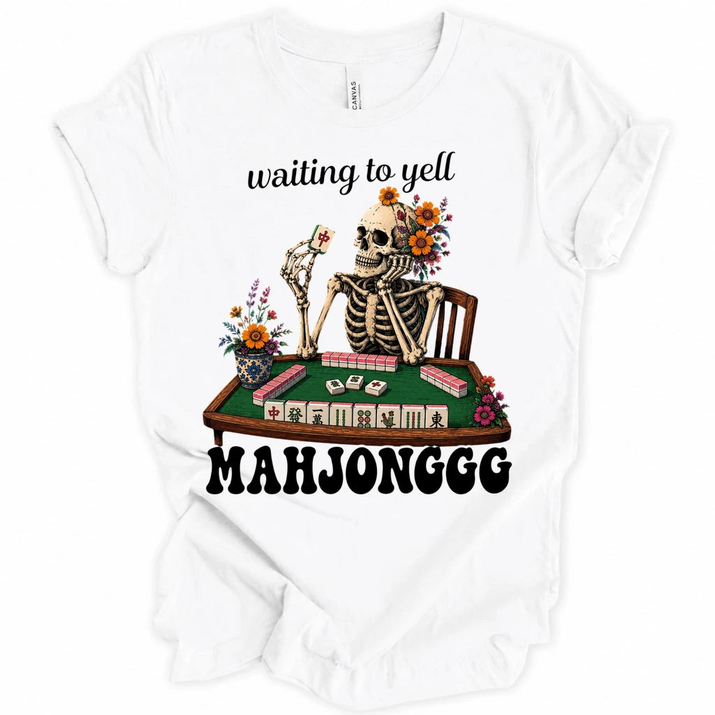 Waiting to Yell Mahjonggg T-Shirt