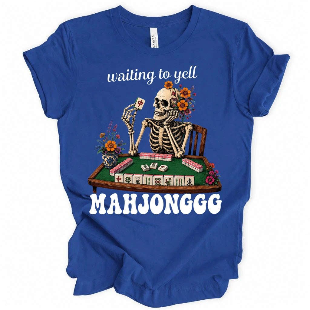 Waiting to Yell Mahjonggg T-Shirt