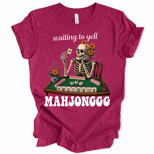 Waiting to Yell Mahjonggg T-Shirt