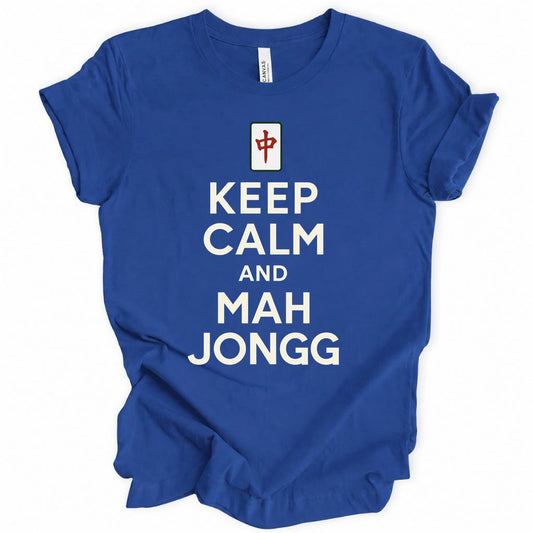 Keep Calm and Mah Jongg T-Shirt
