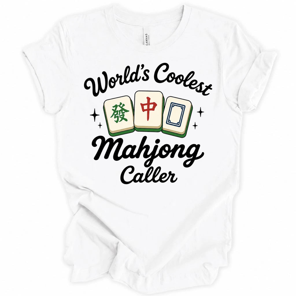 World's coolest mahjongg caller T-shirt