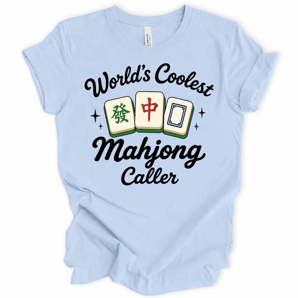 World's coolest mahjongg caller T-shirt
