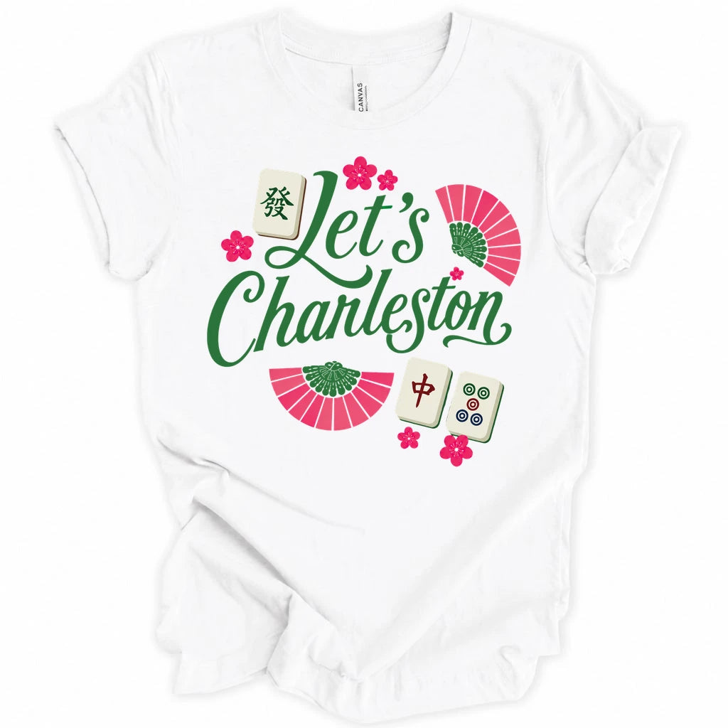 Let's Charleston T-shirt