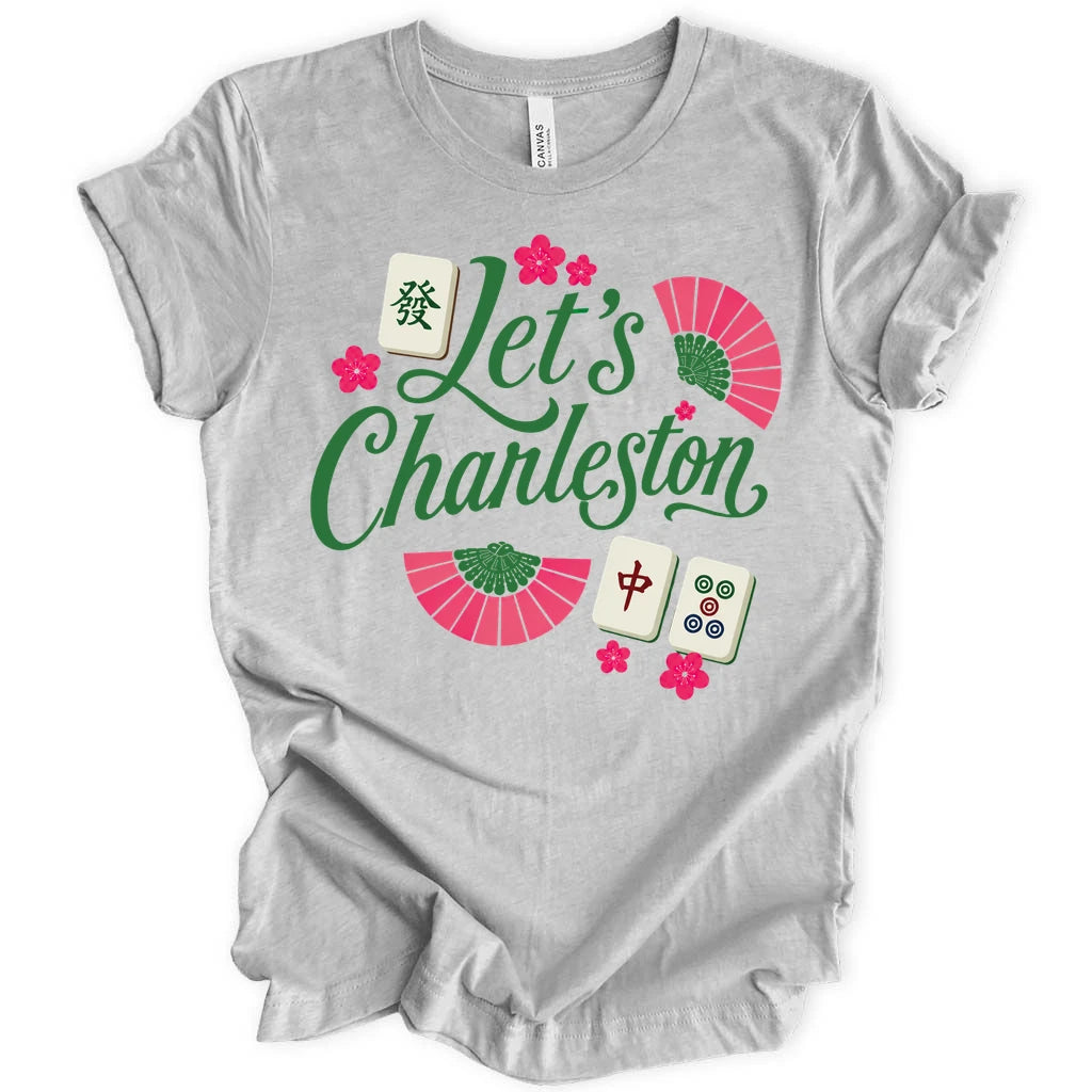 Let's Charleston T-shirt