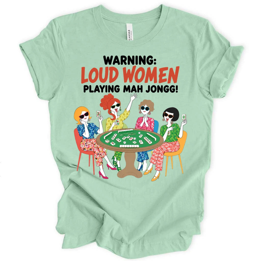 Warning Loud Women T-shirt
