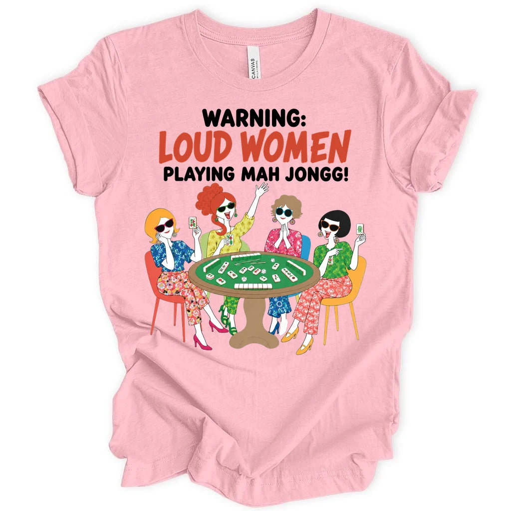 Warning Loud Women T-shirt