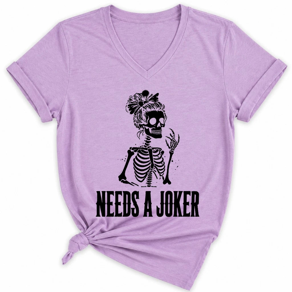 Needs A Joker Lady V-neck