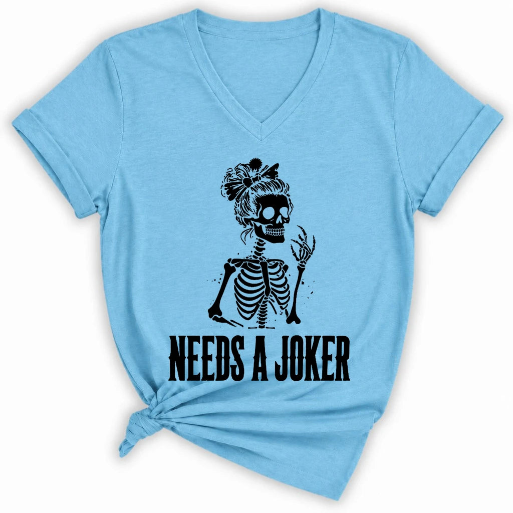 Needs A Joker Lady V-neck