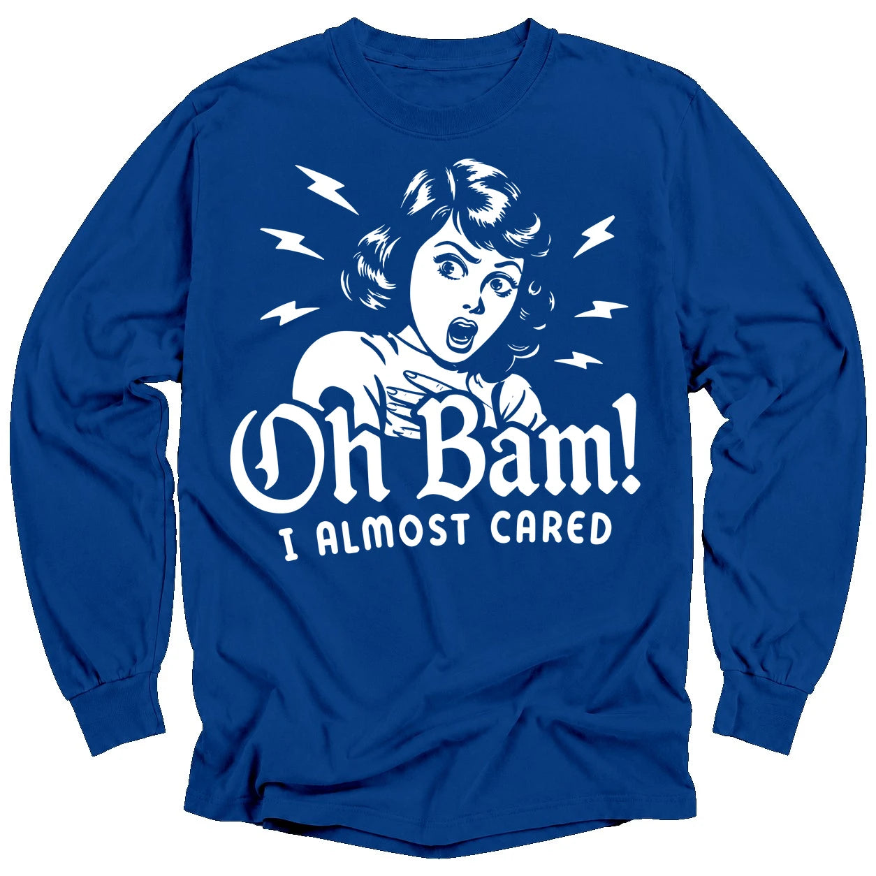 Oh Bam Long Sleeve T-Shirt
