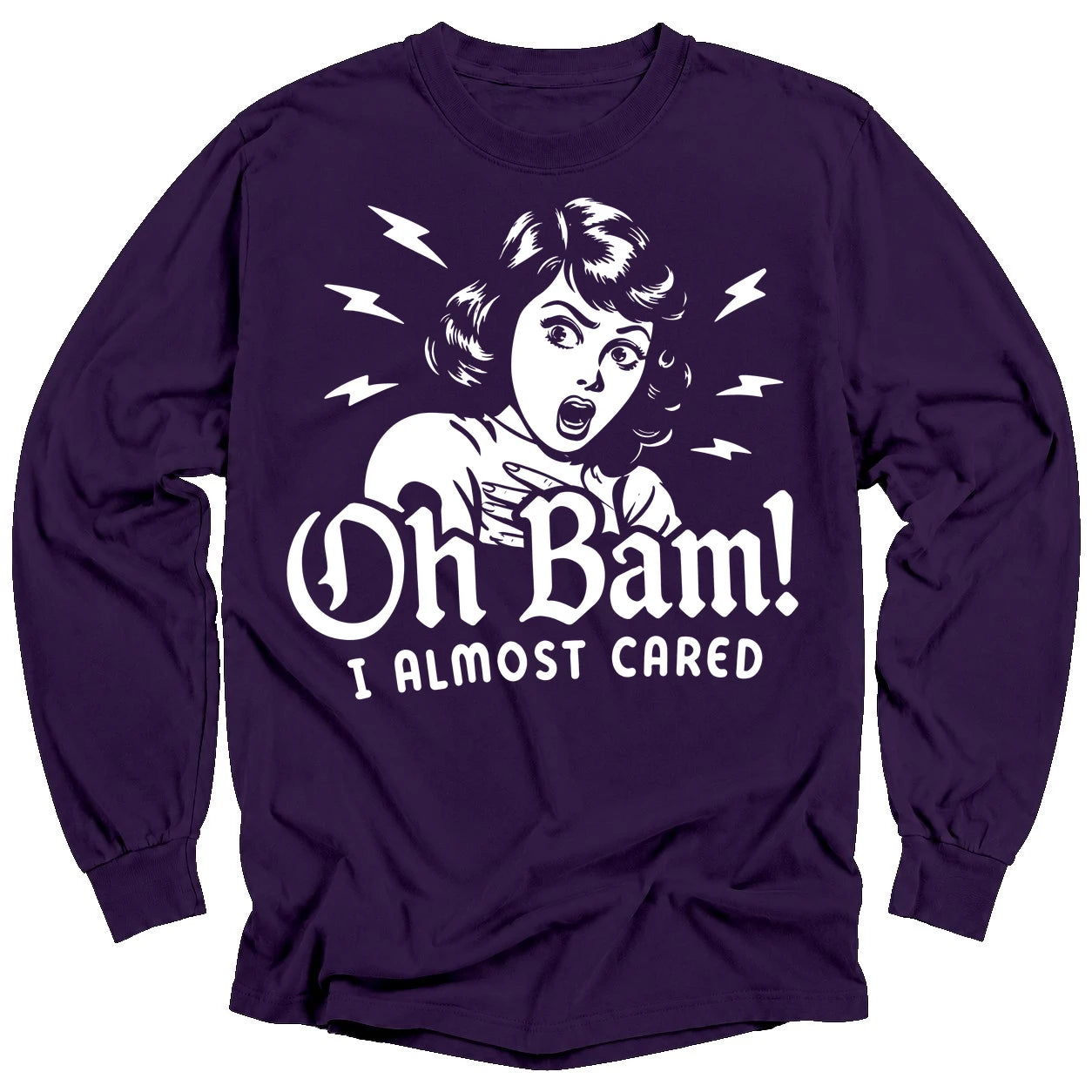 Oh Bam Long Sleeve T-Shirt
