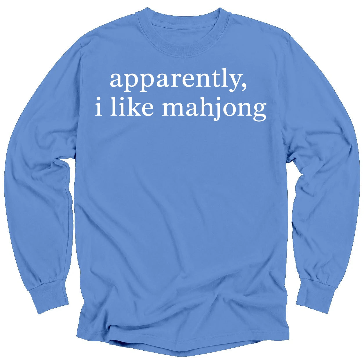 Apparently, I Like Mahjong Long Sleeve T-Shirt