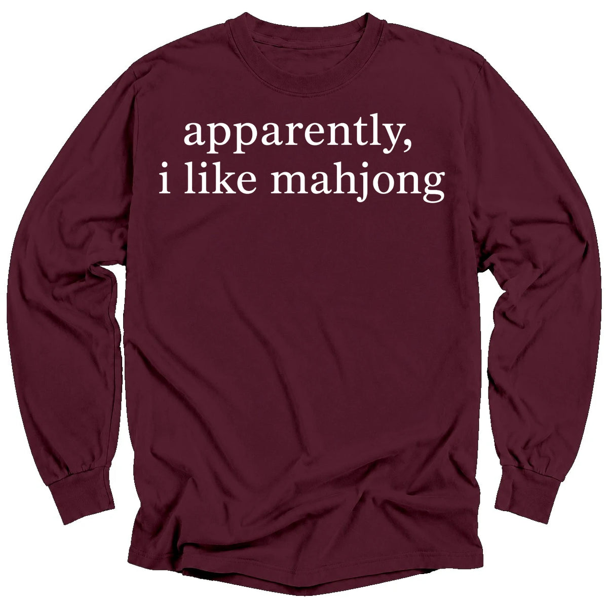Apparently, I Like Mahjong Long Sleeve T-Shirt