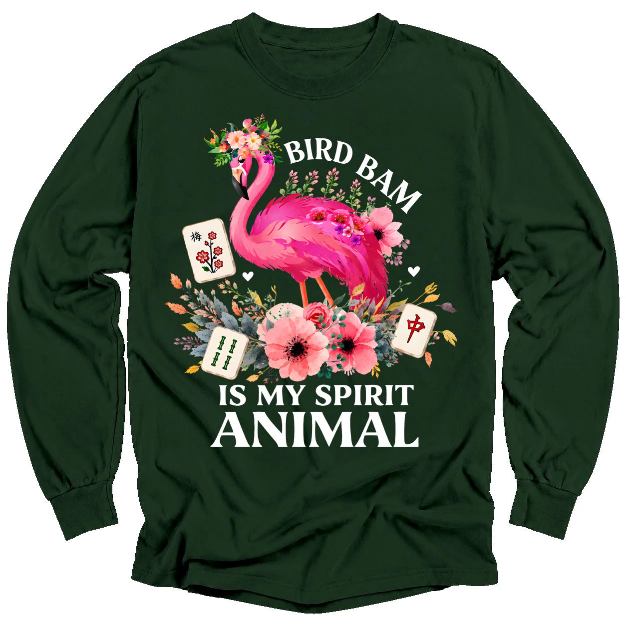 Bird Bam Is My Spirit Animal Long Sleeve T-Shirt
