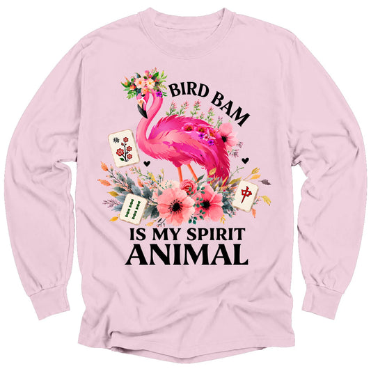 Bird Bam Is My Spirit Animal Long Sleeve T-Shirt