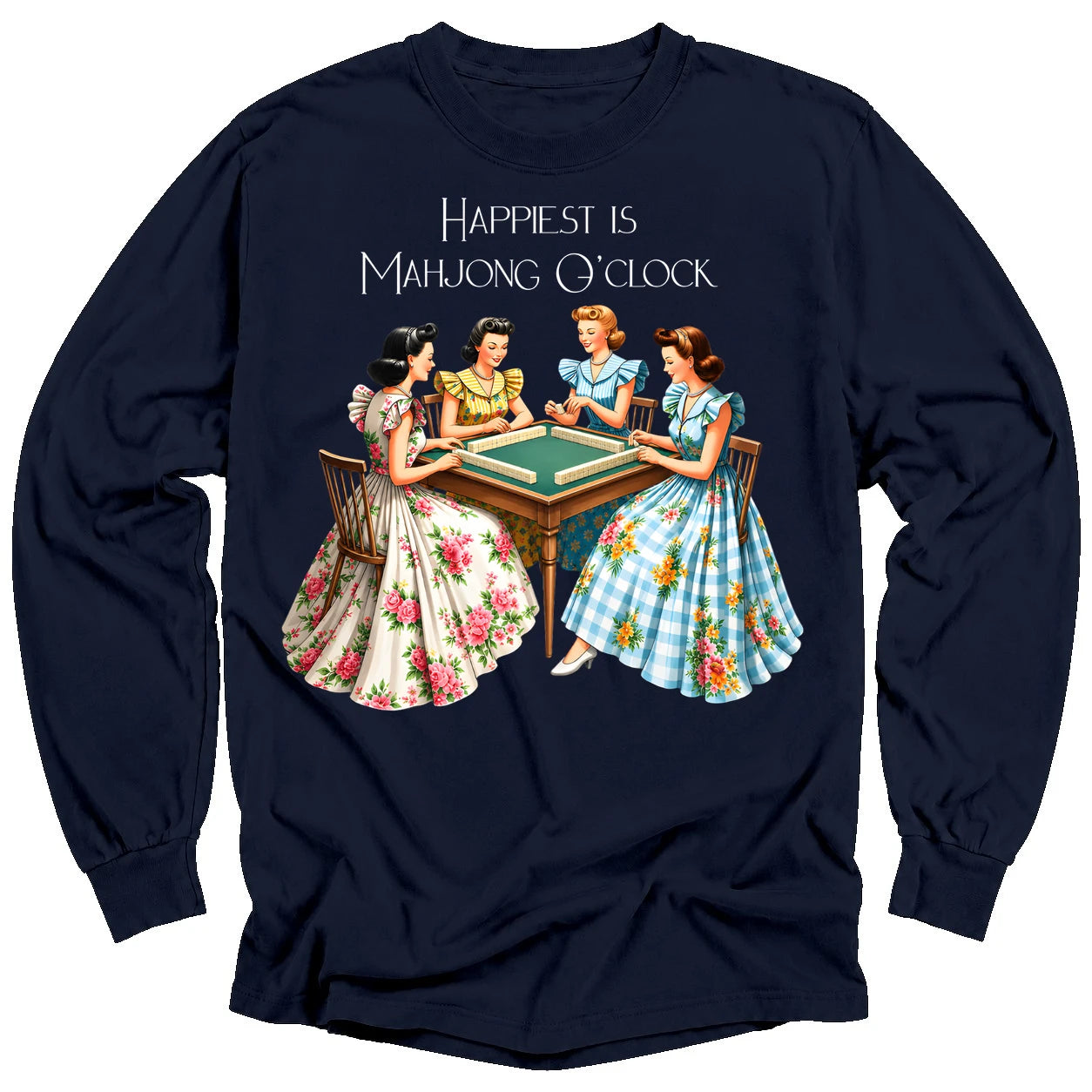 Happiest Is Mahjong O’Clock Long Sleeve T-Shirt