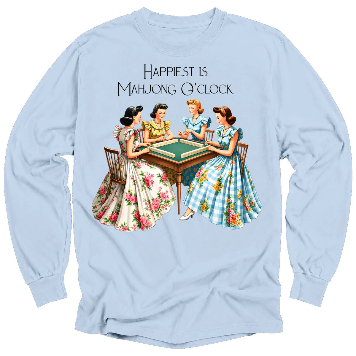 Happiest Is Mahjong O’Clock Long Sleeve T-Shirt