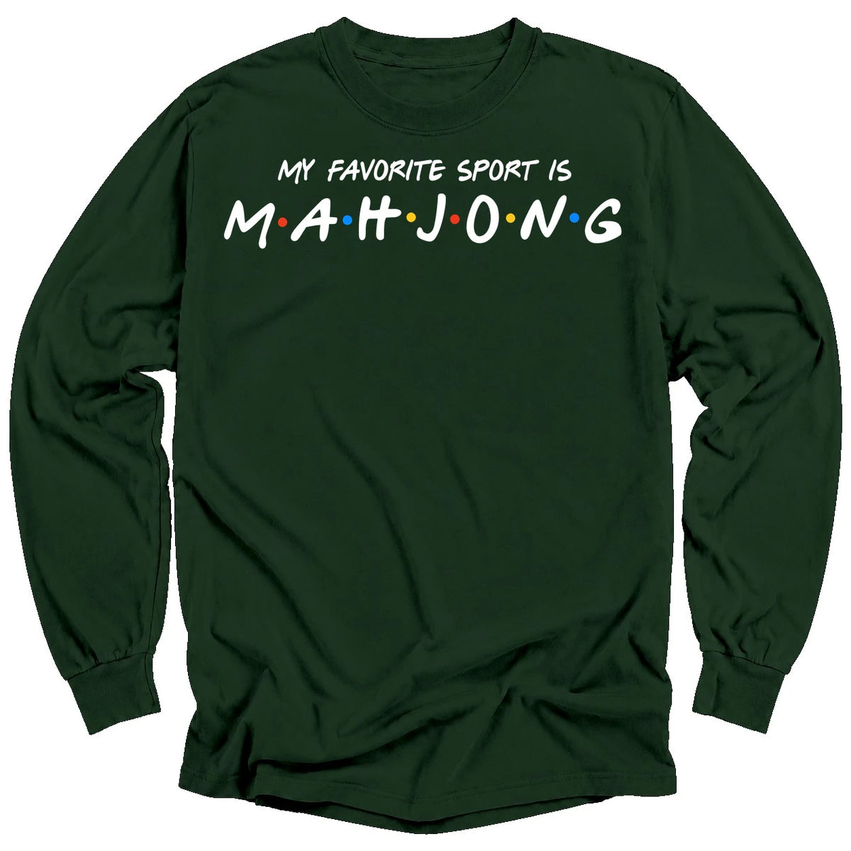 My Favorite Sport Is Mahjong Long Sleeve T-Shirt