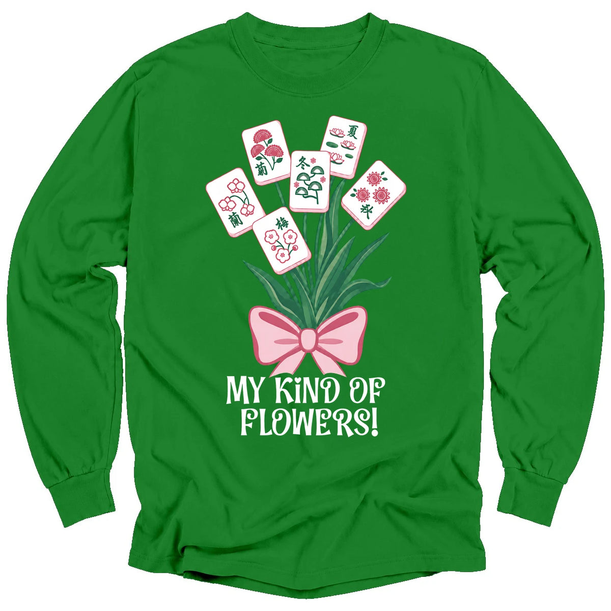 My Kind Of Flowers Mahjong Long Sleeve T-Shirt