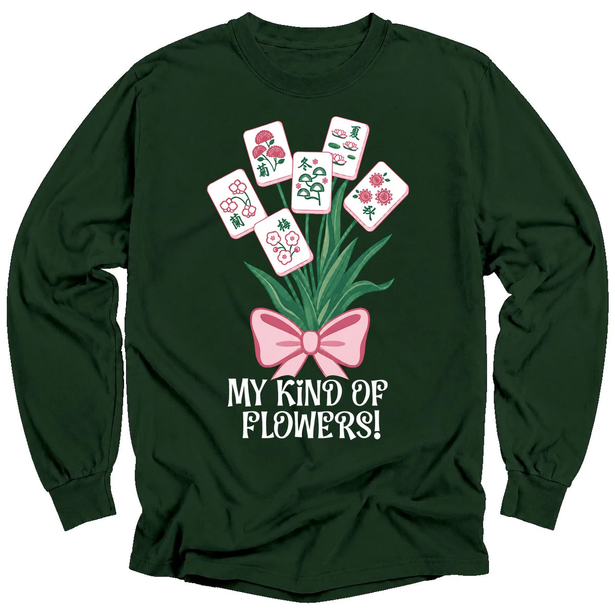 My Kind Of Flowers Mahjong Long Sleeve T-Shirt