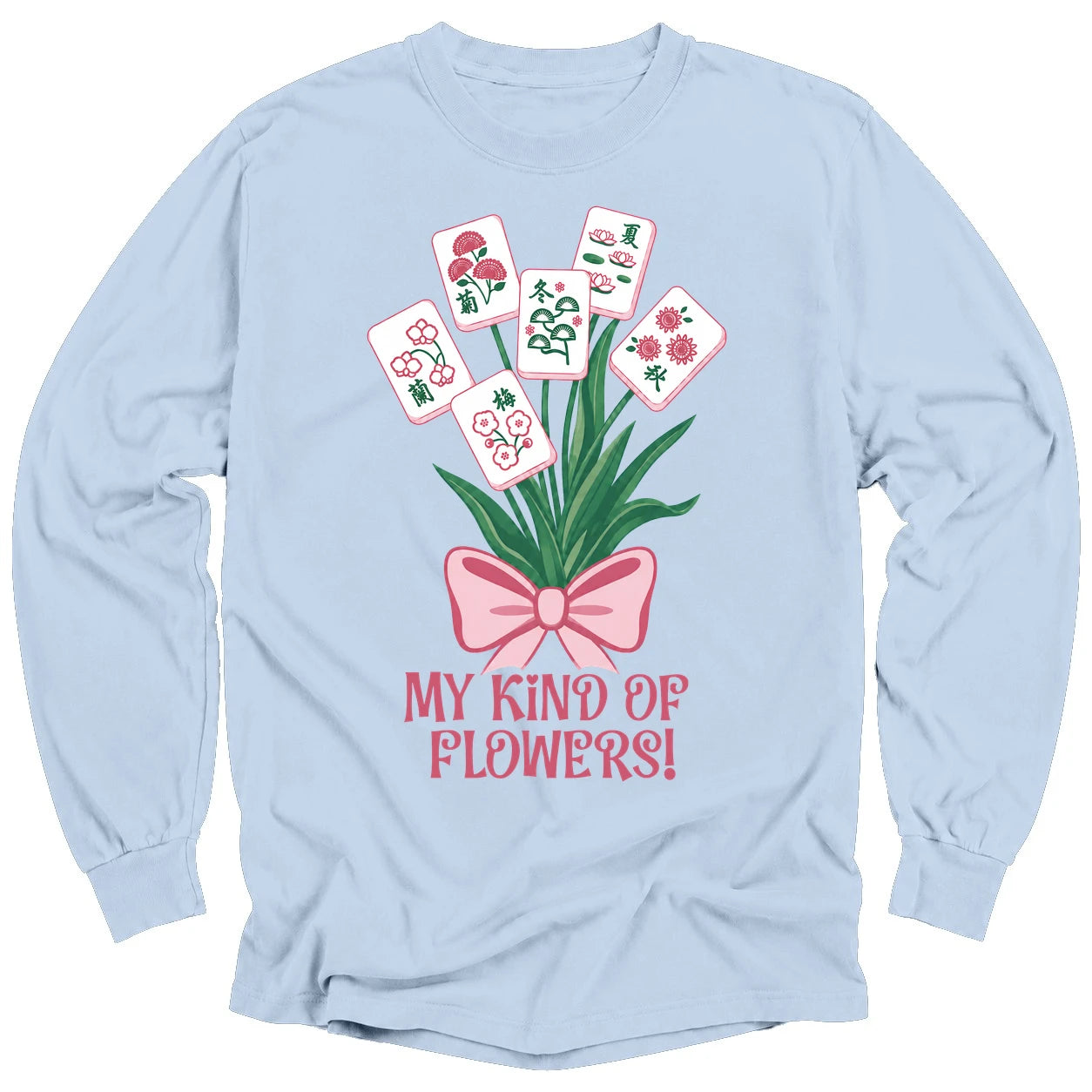 My Kind Of Flowers Mahjong Long Sleeve T-Shirt