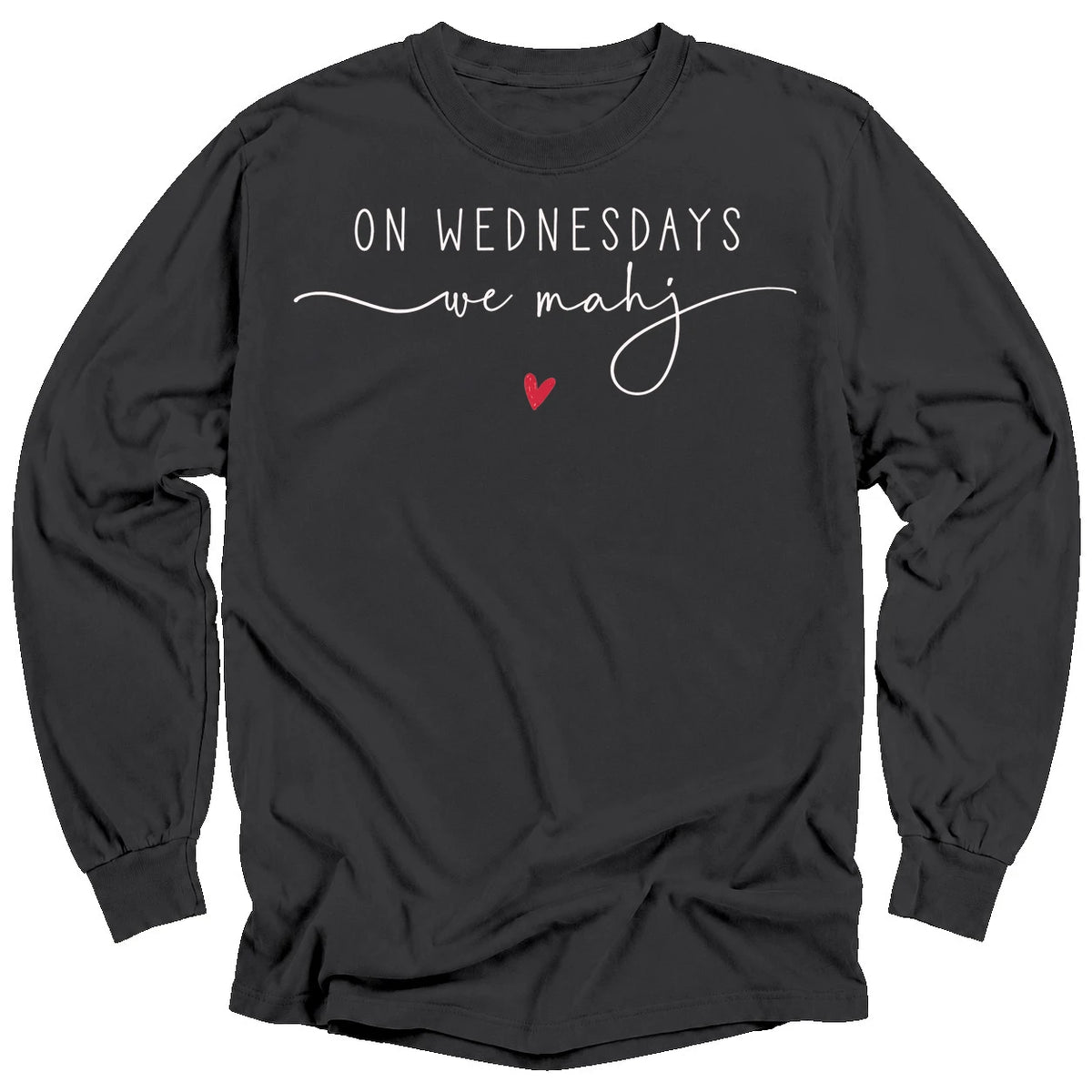 On Wednesdays we mahj Long Sleeve T-shirt