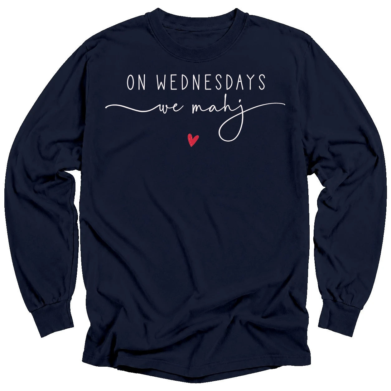 On Wednesdays we mahj Long Sleeve T-shirt