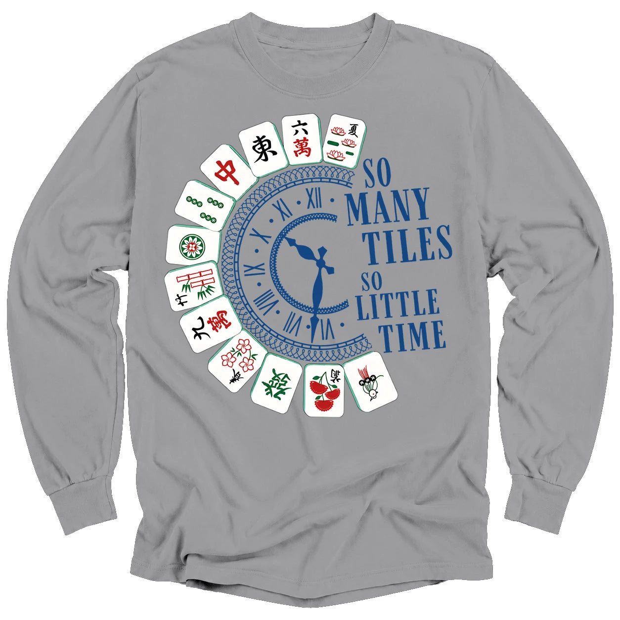 So Many Tiles So Little Time Long Sleeve T-shirt