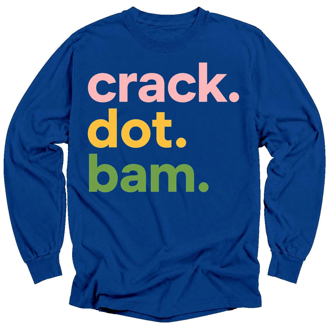 Crack Dot Bam Lover Long Sleeve T-Shirt