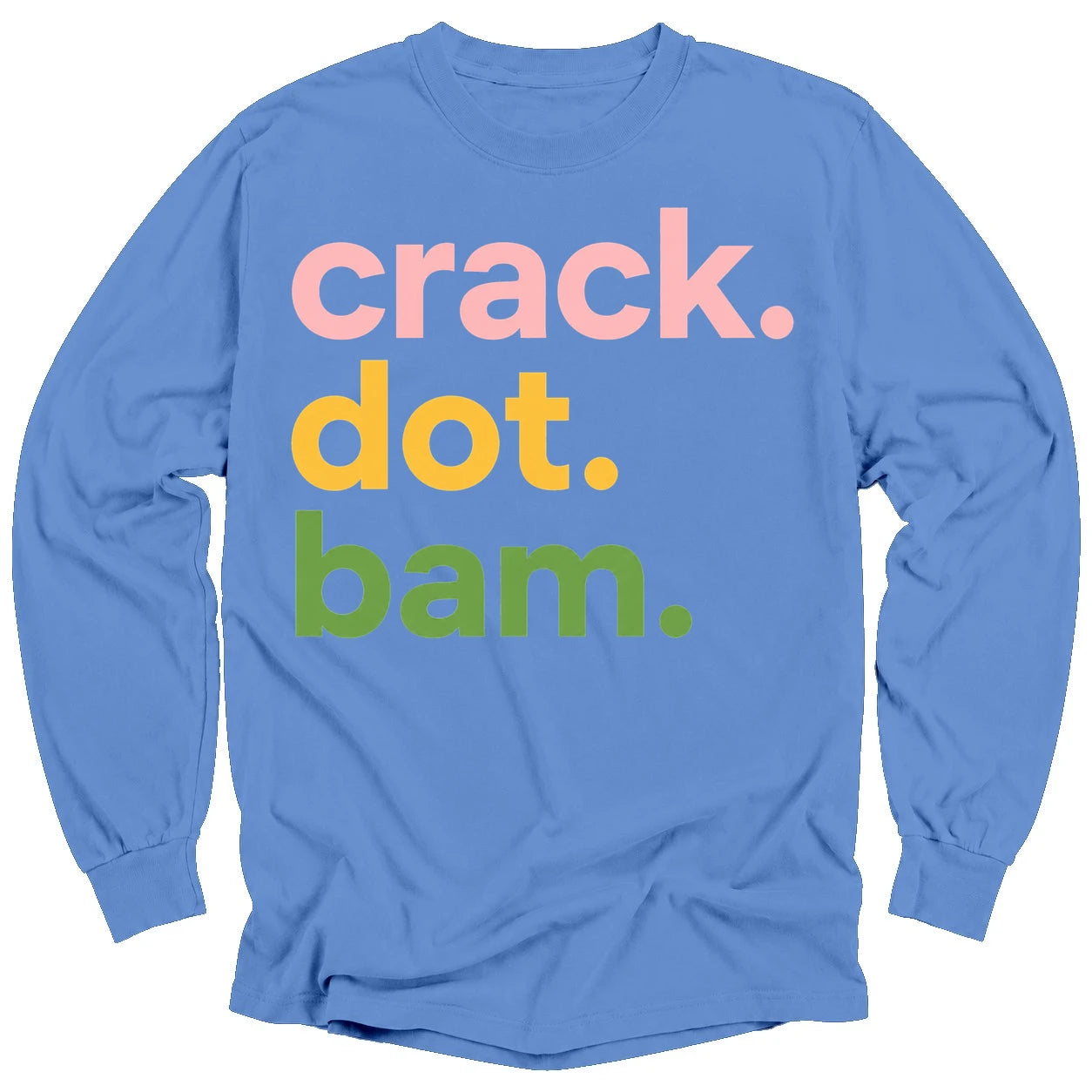 Crack Dot Bam Lover Long Sleeve T-Shirt