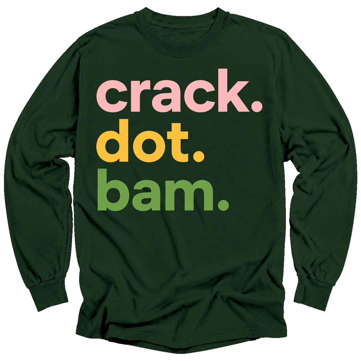 Crack Dot Bam Lover Long Sleeve T-Shirt