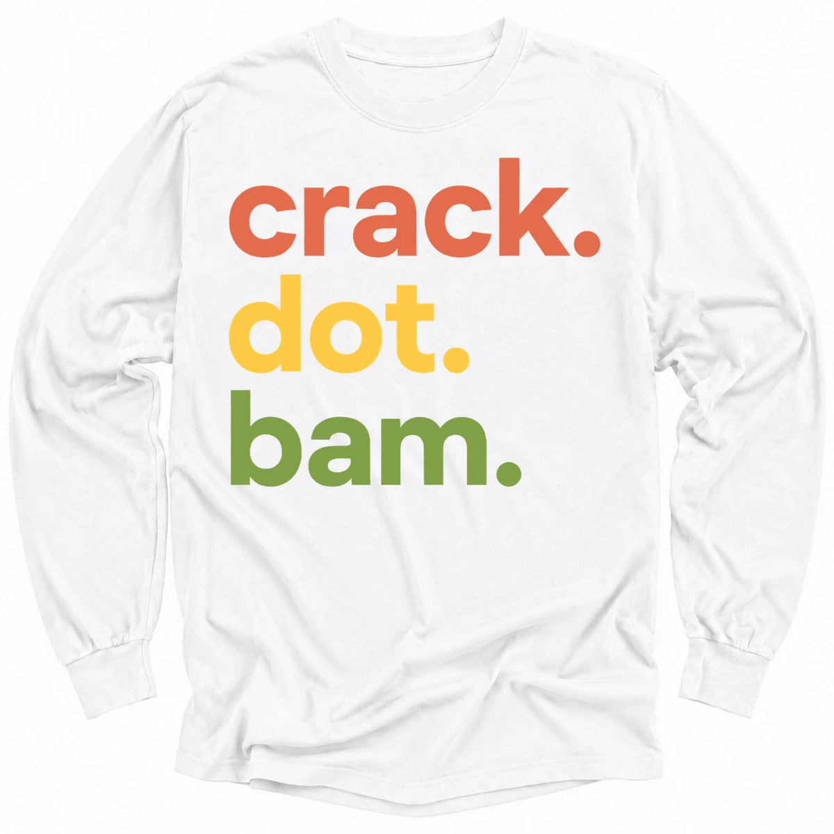 Crack Dot Bam Lover Long Sleeve T-Shirt