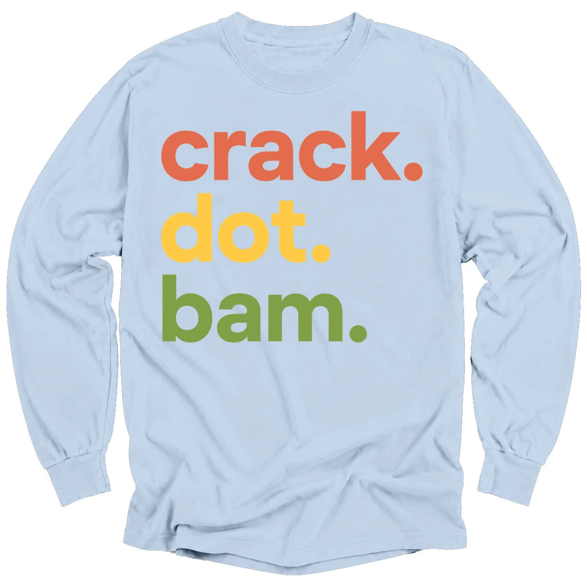 Crack Dot Bam Lover Long Sleeve T-Shirt